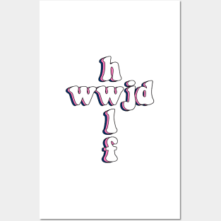 hwlf x wwjd Posters and Art